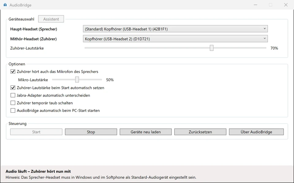 AudioBridge unter Windows beim Mithören: Sprecher- und Zuhörer-Headset ausgewählt, Mikrofon des Sprechers zugeschaltet, Zuhörer-Lautstärke 70 Prozent